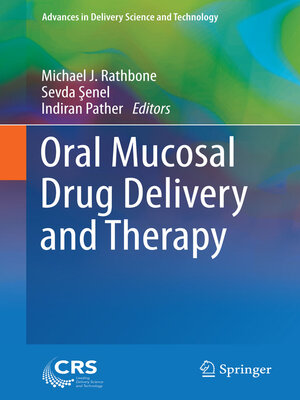 cover image of Oral Mucosal Drug Delivery and Therapy